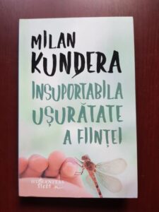 Milan Kundera - Insuportabila usuratate a fiintei (2018)