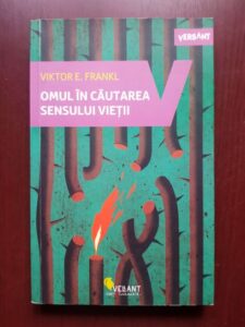Viktor E. Frankl - Omul in cautarea sensului vietii