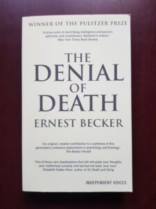 Ernest Becker - The Denial of Death