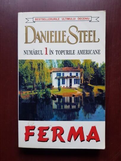 Danielle Steel - Ferma