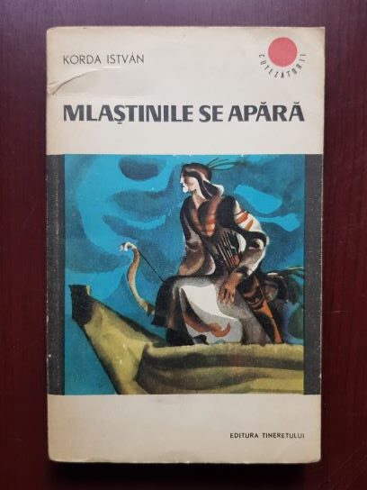 Korda Istvan - Mlastinile se apara