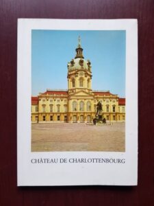 Margarete Huhn - Chateau de Charlottenbourg