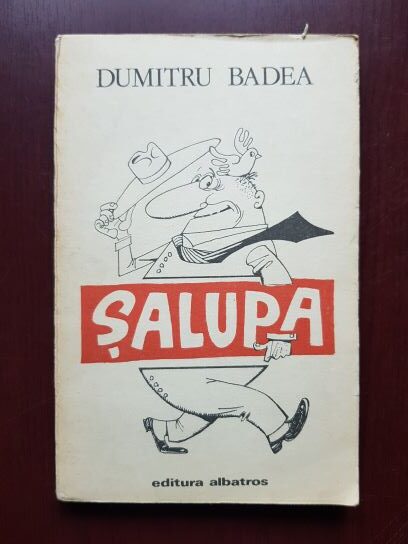 Dumitru Badea - Salupa