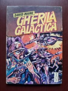 David Maine - Gherila galactica