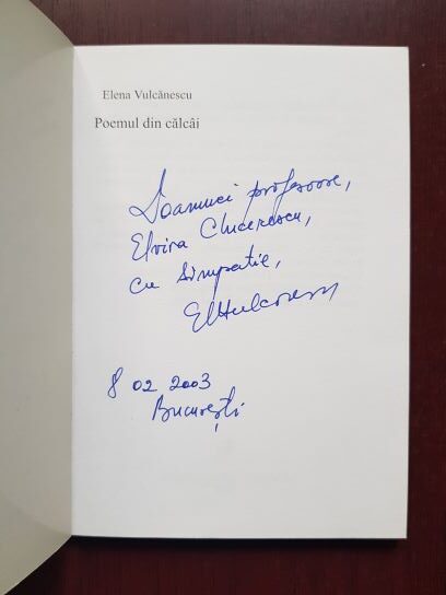 Elena Vulcanescu - Poemul din calcai (2001, cu autograful si dedicatia autoarei) - imagine 2