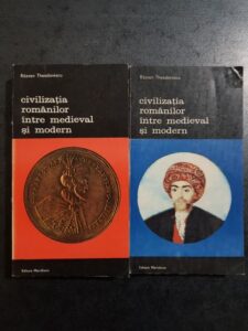 Razvan Theodorescu - Civilizatia romanilor intre medieval si modern 2 volume