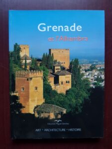 Rafael Hierro Calleja - Grenade et l'Alhambra