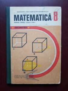 Ion Cuculescu, Olimpia Popescu - Matematica. Manual pentru clasa a VIII-a, geometrie (1986)