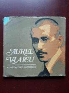 Constantin C. Gheorghiu - Aurel Vlaicu (1981, editie cartonata)