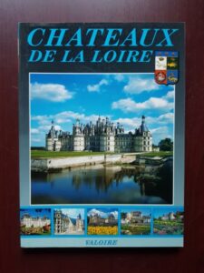 Chateaux de la Loire