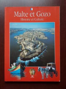 Dominic Cutajar - Malte et Gozo. Histoire et Culture