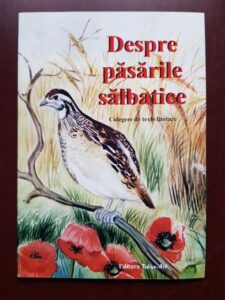 Despre pasarile salbatice. Culegere de texte literare