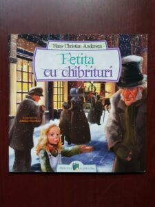 Hans Christian Andersen - Fetita cu chibrituri (2014, ilustratii de Adrian Cerchez)