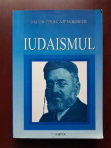 Iacob Ithac Niemirower - Iudaismul. Studii, eseuri, omiletica si retorica (2005)