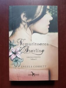 Angela Corbett - Emblema eternitatii, volumul 1. Nemuritoarea Starling