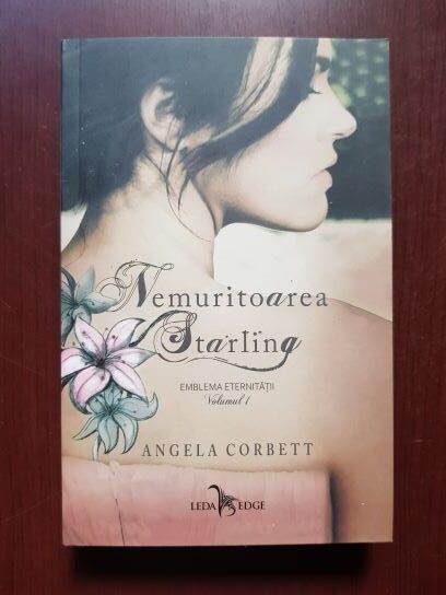 Angela Corbett - Emblema eternitatii, volumul 1. Nemuritoarea Starling