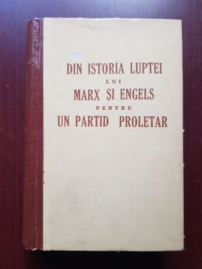 I. S. Galkin - Din istoria luptei lui Marx si Engels pentru un partid proletar