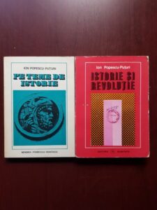Ion Popescu Puturi - Pe teme de istorie. Istorie si revolutie