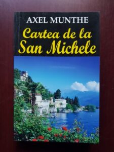 Axel Munthe - Cartea de la San Michele