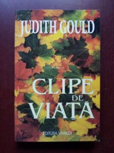 Judith Gould - Clipe de viata