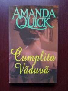 Amanda Quick - Cumplita vaduva