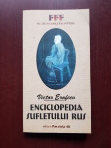 Victor Erofeev - Enciclopedia sufletului rus