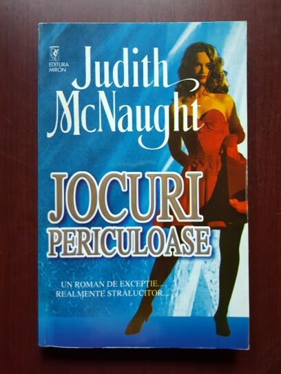 Judith McNaught - Jocuri periculoase