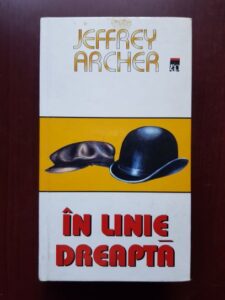 Jeffrey Archer - In linie dreapta (2001, editie cartonata)