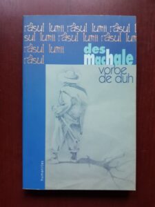 Des Machale - Vorbe de duh