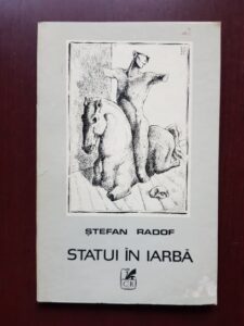 Stefan Radof - Statui in iarba (1983, prima editie)