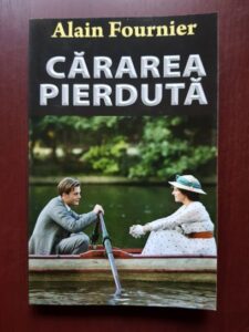 Alain Fournier - Cararea pierduta