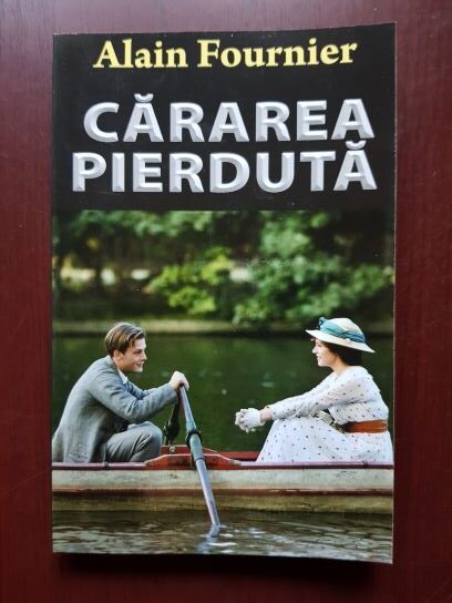 Alain Fournier - Cararea pierduta