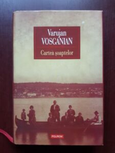 Varujan Vosganian - Cartea soaptelor (2009, editie cartonata)