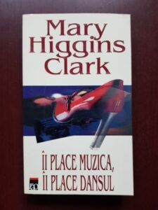 Mary Higgins Clark - Ii place muzica, ii place dansul