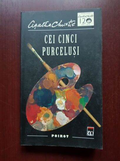 Agatha Christie - Cei cinci purcelusi