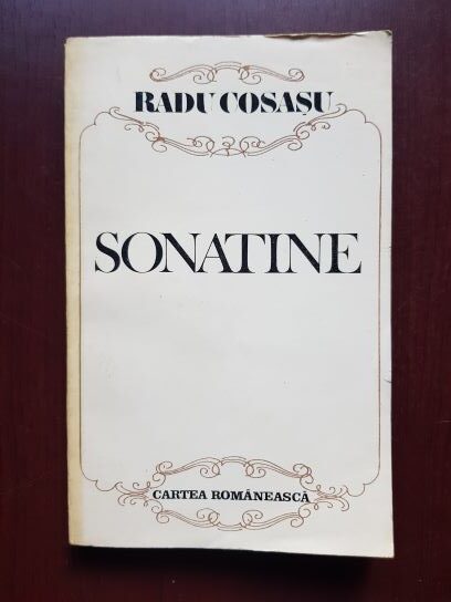 Radu Cosasu - Sonatine (1987, cu autograful si dedicatia autorului)