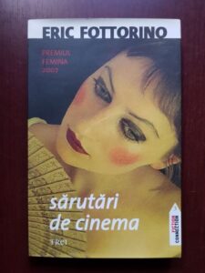 Eric Fottorino - Sarutari de cinema