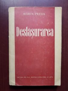 Marin Preda - Desfasurarea (1954)