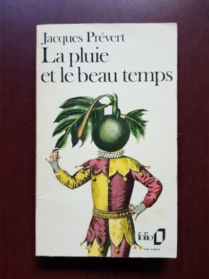 Jacques Prevert - La pluie et le beau temps
