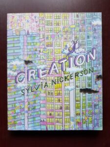 Sylvia Nickerson - Creation (2019)