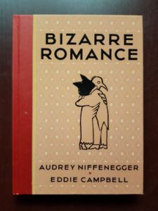 Audrey Niffenegger, Eddie Campbell - Bizarre Romance