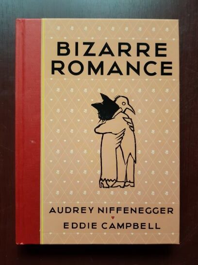 Audrey Niffenegger, Eddie Campbell - Bizarre Romance
