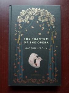 Gaston Leroux - The Phantom of the Opera (2025)