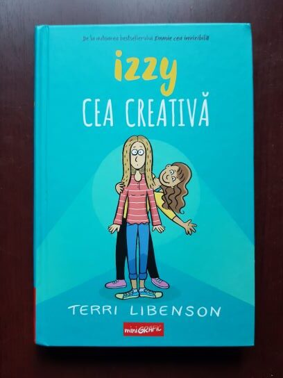 Terri Libenson - Izzy cea creativa (2023, editie cartonata)