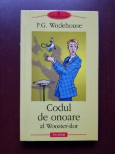 P. G. Wodehouse - Codul de onoare al Wooster-ilor