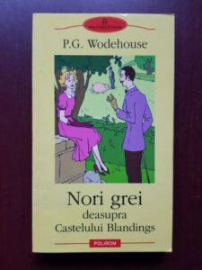 P. G. Wodehouse - Nori grei deasupra Castelului Blandings