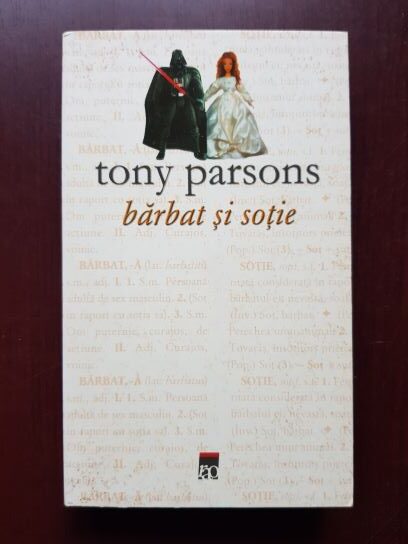 Tony Parsons - Barbat si sotie