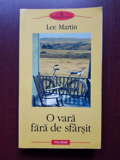 Lee Martin - O vara fara de sfarsit