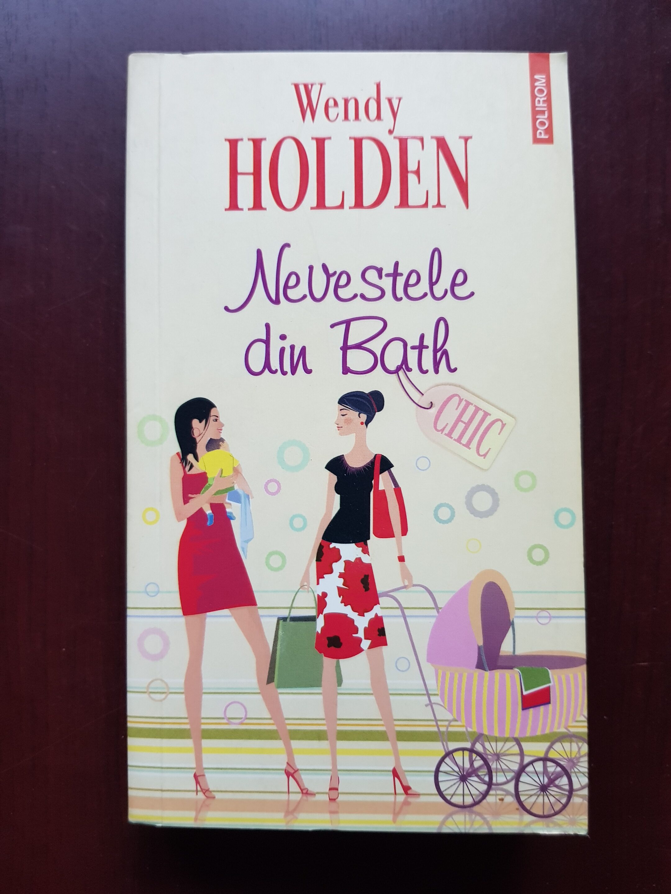 Wendy Holden - Nevestele din Bath
