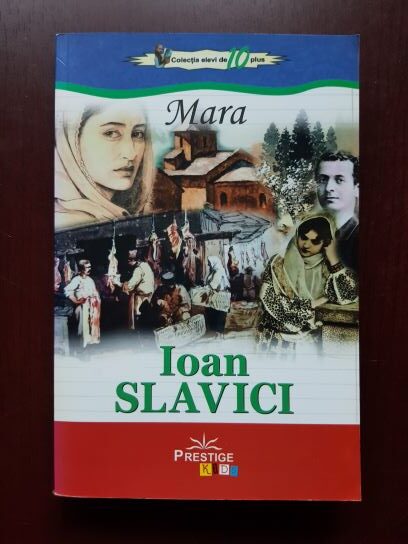 Ioan Slavici - Mara (2016)